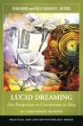 Lucid Dreaming [2 Volumes]: New Perspectives on Consciousness in Sleep Cover Image