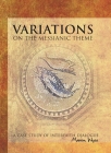 Variations on the Messianic Theme: A Case Study of Interfaith Dialogue (Judaism and Jewish Life) Cover Image