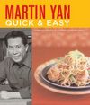 Martin Yan Quick and Easy By Martin Yan Cover Image