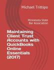 Maintaining Client Trust Accounts with QuickBooks Online Essentials (2017) Cover Image
