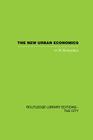 The New Urban Economics: And Alternatives By H. W. Richardson Cover Image