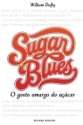 Sugar Blues By William Dufty Cover Image