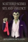 Scattered Scenes of Sex and Violence Cover Image