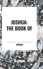 Joshua: The Book of Cover Image