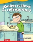 ¿Quién Se Llevó Los Refrigerios? (Who Took the Snacks?) (Fiction Readers) By Dani Neiley Cover Image