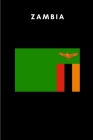 Zambia: Country Flag A5 Notebook to write in with 120 pages By Travel Journal Publishers Cover Image