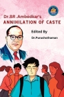 Dr BR Ambedkar's Annihilation of Caste By Purushothaman Kollam Cover Image