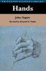 Hands (Princeton Science Library #103) By John Napier, Russell H. Tuttle (Editor) Cover Image