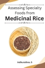 Assessing Specialty Foods from Medicinal Rice Cover Image