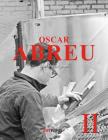 Oscar Abreu II: Memoria del Psico-expresionismo en su Arte By Abil Peralta Agüero Cover Image