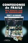 Confesiones de Fraile, una Historia Real de Terrorismo Cover Image