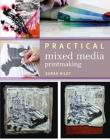 Practical Mixed-Media Printmaking Cover Image
