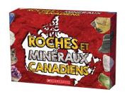 Roches Et Minéraux Canadiens By Scholastic Cover Image
