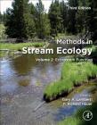 Methods in Stream Ecology: Volume 2: Ecosystem Function By Gary Lamberti (Editor), F. Richard Hauer (Editor) Cover Image