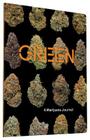 Green: A Marijuana Journal By Dan Michaels Cover Image