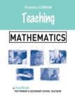 Teaching Mathematics: A Handbook for Primary and Secondary School Teachers Cover Image