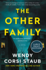 The Other Family: A Novel By Wendy Corsi Staub Cover Image