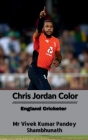 Chris Jordan Color: England Cricketer Cover Image