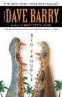 Big Trouble By Dave Barry Cover Image