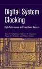 Digital System Clocking: High-Performance and Low-Power Aspects Cover Image