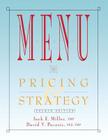 Menu: Pricing and Strategy (Hospitality) By Jack E. Miller, David V. Pavesic Cover Image