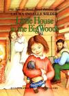 Little House in the Big Woods Read-Aloud Edition Cover Image