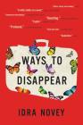 Ways to Disappear By Idra Novey Cover Image