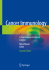 Cancer Immunology: A Translational Medicine Context Cover Image