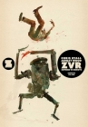 Zvrc: Zombies Vs Robots Complete, Volume 1 By Chris Ryall, Ashley Wood (Artist) Cover Image