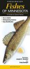 Freshwater Fishes of Minnesota: A Guide to Game Fish By Craig Springer Cover Image