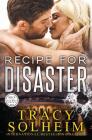 Recipe for Disaster By Tracy Solheim Cover Image