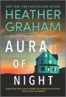 Aura of Night: A Paranormal Mystery Romance (Krewe of Hunters #37) By Heather Graham Cover Image