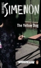 The Yellow Dog (Inspector Maigret #5) By Georges Simenon, Linda Asher (Translated by) Cover Image