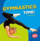Gymnastics Time! Cover Image