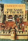 The Name Of The Rose By Umberto Eco, William Weaver (Translated by) Cover Image