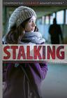 Stalking (Confronting Violence Against Women) Cover Image