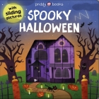 Sliding Pictures: Spooky Halloween By Roger Priddy Cover Image