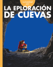 Curiosidad por la exploración de cuevas By Rachel Grack Cover Image