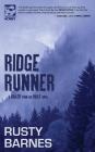 Ridgerunner By Rusty Barnes Cover Image