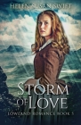 Storm Of Love By Helen Susan Swift Cover Image