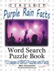 Circle It, Purple Rain Facts, Word Search, Puzzle Book By Lowry Global Media LLC, Mark Schumacher, Maria Schumacher (Editor) Cover Image
