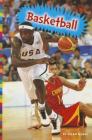 Basketball (Summer Olympic Sports) By Allan Morey Cover Image