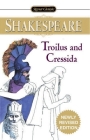 Troilus and Cressida By William Shakespeare, Daniel Seltzer (Editor) Cover Image