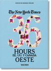 Nyt. 36 Hours. Estados Unidos Y Canadá. Oeste By Barbara Ireland (Editor) Cover Image