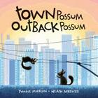 Town Possum, Outback Possum Cover Image