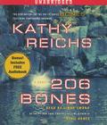 206 Bones: A Novel (A Temperance Brennan Novel) By Kathy Reichs, Linda Emond (Read by) Cover Image