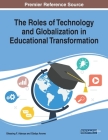 The Roles of Technology and Globalization in Educational Transformation Cover Image