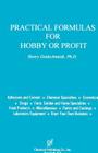 Practical Formulas for Hobby or Profit By Henry Goldschmiedt Cover Image
