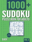 Sudoku Puzzle Book for Adults: 1000+ Easy Sudoku Puzzles with Solutions - Vol. 2 By Visupuzzle Books Cover Image