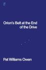 Orion's Belt at the End of the Drive Cover Image